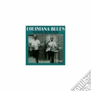 Louisiana Blues 1970 cd musicale di H.cray/a.kelley/s.hogan & o.