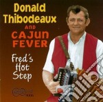 Donald Thibodeaux & Cajun Fever - Fred's Hot Step