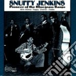 Snuffy Jenkins - Pioneer Of The Bluegrass