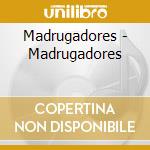 Madrugadores - Madrugadores cd