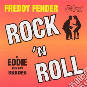 Freddy Fender - Rock 'n Roll cd musicale di Freddy Fender