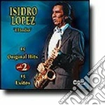 Isidro Lopez - 15 More Original Hits V.2 cd