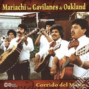 Mariachi Los Gavilanes De Oakland - Corrido Del Mono cd musicale di Mariachi los gavilan