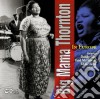 Big Mama Thornton - In Europe cd