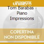 Tom Barabas - Piano Impressions cd