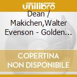 Dean / Makichen,Walter Evenson - Golden Spa Tones: Tibetan Bowls With Flute & Ocean cd