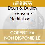 Dean & Dudley Evenson - Meditation Moods (Dig)