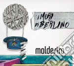 Maldestro - I Muri Di Berlino cd