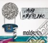 Maldestro - I Muri Di Berlino cd