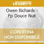 Owen Richards - Fp Douce Nuit cd musicale