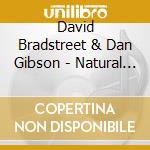 David Bradstreet & Dan Gibson - Natural Anti Stress