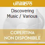 Discovering Music / Various cd