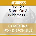 Vol. 6 - Storm On A Wilderness Lake cd musicale di SOLITUDES