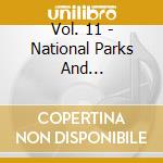 Vol. 11 - National Parks And Sanctuaries cd