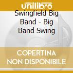 Swingfield Big Band - Big Band Swing cd