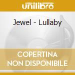Jewel - Lullaby cd