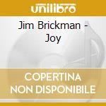 Jim Brickman - Joy cd musicale di Jim Brickman