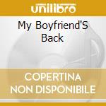 My Boyfriend'S Back cd