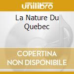 La Nature Du Quebec cd