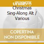 Christmas Sing-Along Alt / Various cd