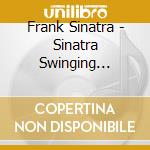 Frank Sinatra - Sinatra Swinging Classics An Instrumental Tribute cd musicale di Frank Sinatra