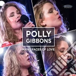 Polly Gibbons - Many Faces Of Love (Cd+Dvd) cd