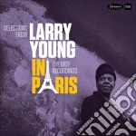 (LP Vinile) Larry Young - In Paris The Ortf Recordings (2 Lp) 180gr vinile