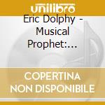 Eric Dolphy - Musical Prophet: Expanded 1963 New York Studio Ses (3 Lp) cd musicale di Eric Dolphy