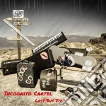 Incognito Cartel - Last Bus Stop cd