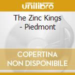 The Zinc Kings - Piedmont cd