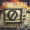 Authority Zero - Broadcasting To The Nations cd