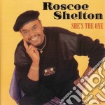 Roscoe Shelton - She's The One