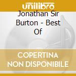 Jonathan Sir Burton - Best Of cd