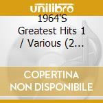 1964'S Greatest Hits 1 / Various (2 Cd) cd
