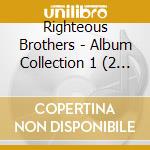 Righteous Brothers - Album Collection 1 (2 Cd) cd