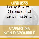 Leroy Foster - Chronological Leroy Foster 1948-1952 cd