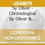 Sy Oliver - Chronological Sy Oliver & His Orchestra 1945-1949 cd musicale