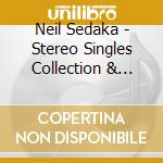 Neil Sedaka - Stereo Singles Collection & Much More, Vol. 2-57 Cuts-23 Stereo Debuts (2 Cd) cd