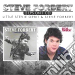 Steve Forbert - Little Stevie Orbit & Steve Forbert cd