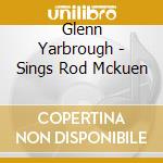 Glenn Yarbrough - Sings Rod Mckuen cd