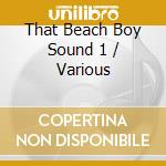 That Beach Boy Sound 1 / Various cd