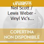 Neil Scott / Lewis Weber - Vinyl Vic's Forgotten Teen Idols 16 cd