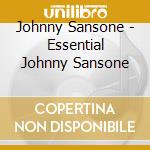 Johnny Sansone - Essential Johnny Sansone cd