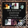 Sons Of Johnnie Taylor (The) / Various cd