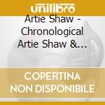 Artie Shaw - Chronological Artie Shaw & His Orchestra 1940 cd