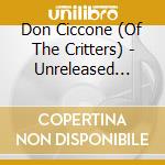 Don Ciccone (Of The Critters) - Unreleased Album Of 1969 cd