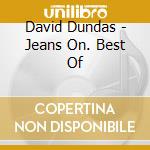 David Dundas - Jeans On. Best Of cd