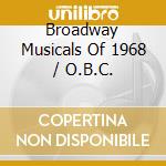 Broadway Musicals Of 1968 / O.B.C. cd