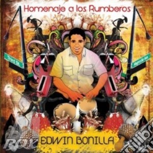 Edwin Bonilla - Homenaje A Los Rumberos cd musicale di Edwin Bonilla