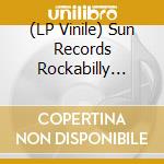 (LP Vinile) Sun Records Rockabilly Rebels / Various vinile
